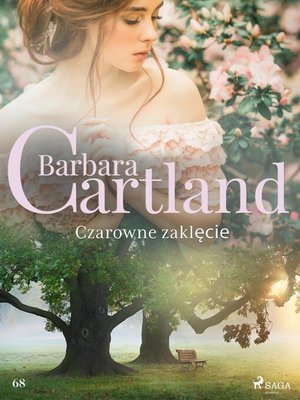 cover image of Czarowne zaklęcie--Ponadczasowe historie miłosne Barbary Cartland